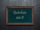 100 EUR Gutschein (lokal)